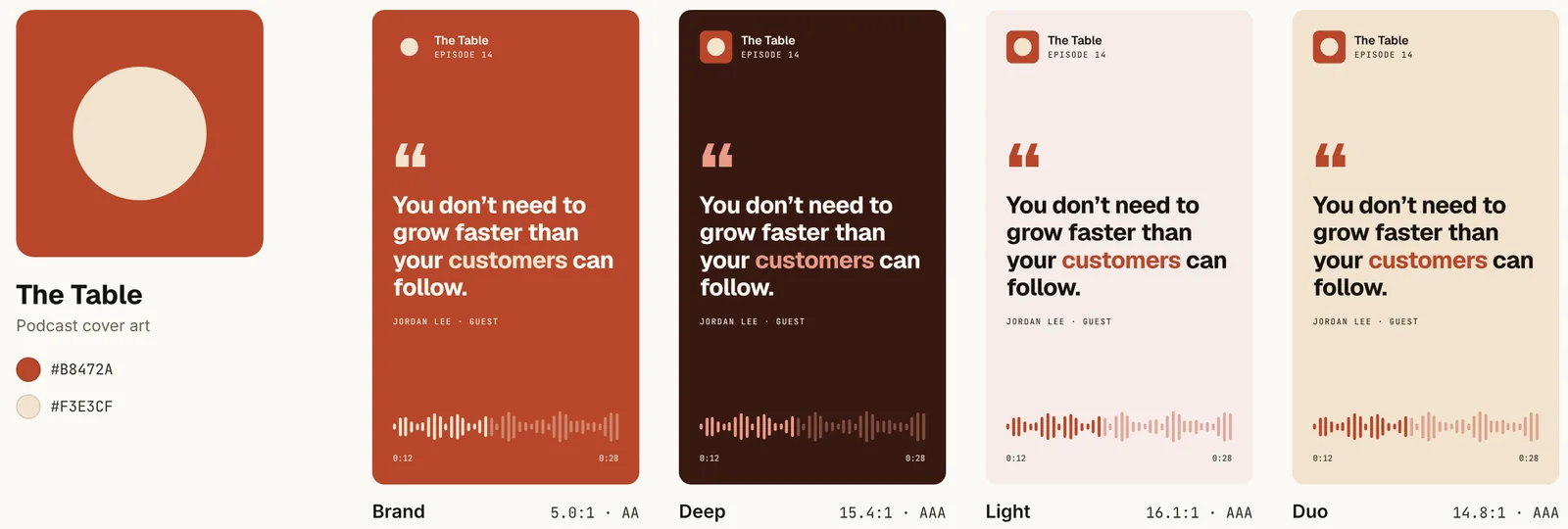 Four 9:16 snippet styles, Brand, Deep, Light and Duo, built from the cover colors of the fictional podcast The Table.