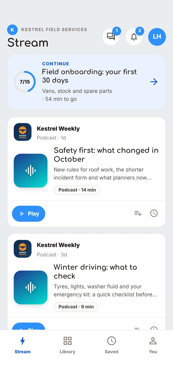 Springcast Mobile Stream screen: a Continue card for the course Field onboarding: your first 30 days (7 of 15 steps) above episodes of the internal podcast Kestrel Weekly.