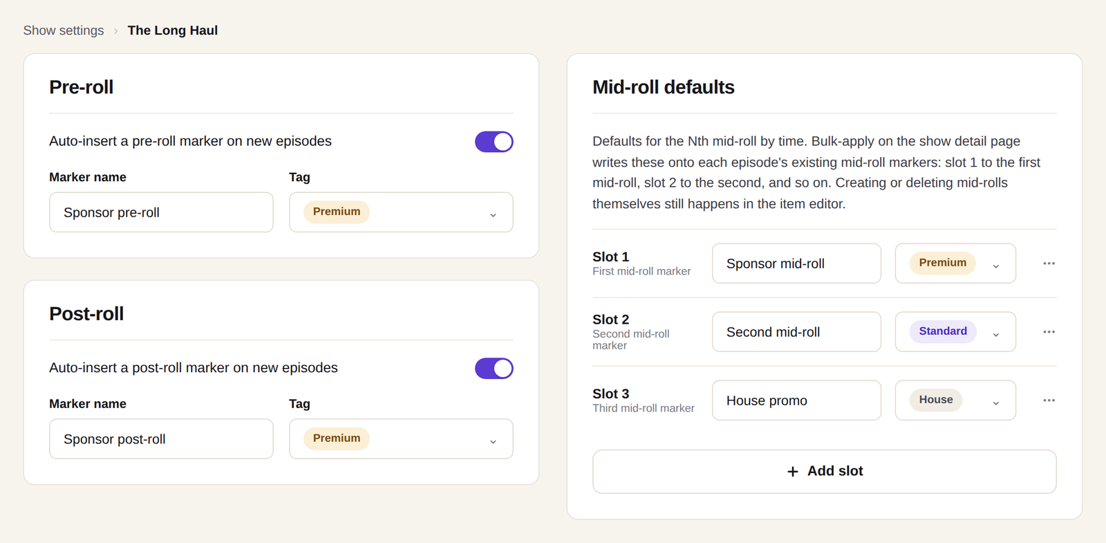 Show settings van de demoshow The Long Haul: een pre-roll, mid-roll-slots en een post-roll, elk met een eigen tag.